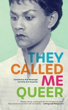 Paperback They Called Me Queer Book