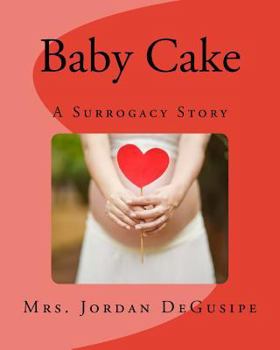 Paperback Baby Cake- A Surrogacy Story Book