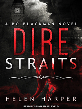 Dire Straits - Book #1 of the Bo Blackman