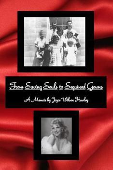 Paperback From Saving Souls to Sequined Gowns: A Memoir Book