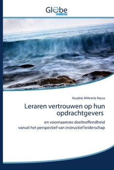 Paperback Leraren vertrouwen op hun opdrachtgevers [Dutch] Book