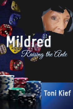 Paperback Mildred Raising the Ante Book