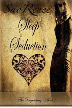 Paperback Sleep Seduction, The beginning Book 1 Book