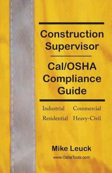 Paperback Construction Supervisor Cal/OSHA Compliance Guide Book