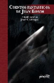 Cuentos fantasticos de Juan Bosch