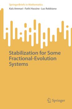 Paperback Stabilization for Some Fractional-Evolution Systems Book