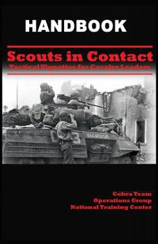 Paperback Scouts In Contact: Tactical Vignettes For Cavalry Leaders Book