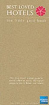 Paperback Best Loved Hotels Little Gold Book
