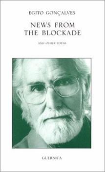 News from the Blockade and Other Poems