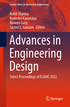 Paperback Advances in Engineering Design: Select Proceedings of Flame 2022 Book