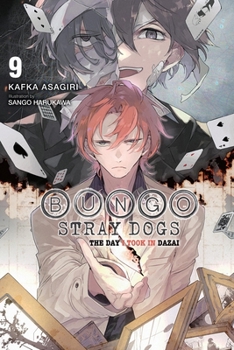 Bungo Stray Dogs, Vol. 9 (light novel): The Day I Took In Dazai (Bungo Stray Dogs (light novel))