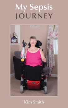 Paperback My Sepsis Journey Book