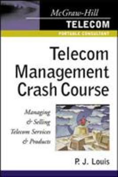 Telecom Management Crash Course : A Telecom Company Survival Guide (Crash Course)