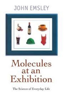 Paperback Molecules at an Exhibition: Portraits of Intriguing Materials in Everyday Life Book