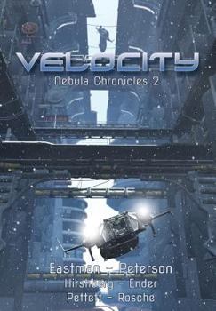 Velocity (2) - Book #2 of the Nebula Chronicles