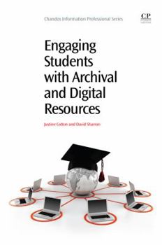 Paperback Engaging Students with Archival and Digital Resources Book