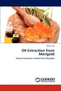 Paperback Oil Extraction from Marigold Book