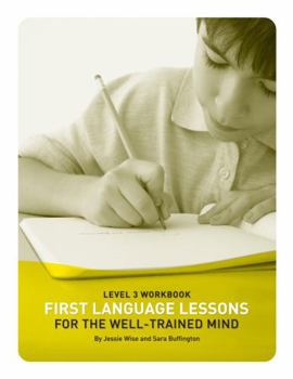 Paperback First Language Lessons Level 3: Student Workbook Book