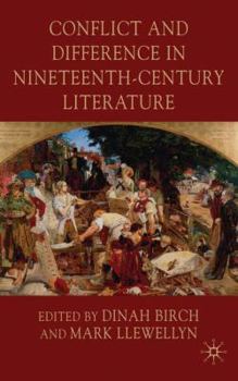 Hardcover Conflict and Difference in Nineteenth-Century Literature Book