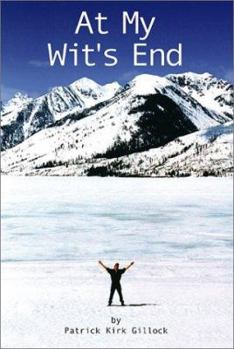 At My Wit's End