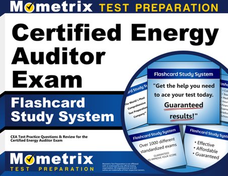 Misc. Certified Energy Auditor Exam Flashcard Study System: Cea Test Practice Questions & Review for the Certified Energy Auditor Exam Book