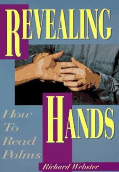 Paperback Revealing Hands: How to Read Palms Book