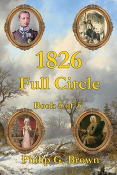 Paperback 1826: Full Circle Book 5 of 5 Book