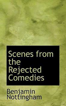 Paperback Scenes from the Rejected Comedies Book