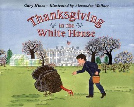 Hardcover Thanksgiving in the White House Book
