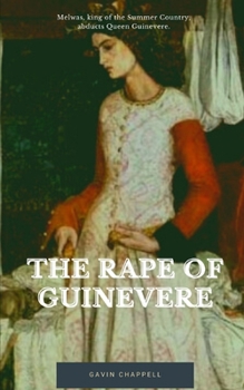 Paperback The Rape of Guinevere Book