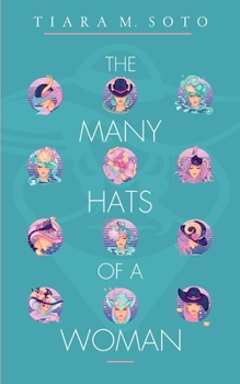 Paperback The Many Hats Of A Woman Book