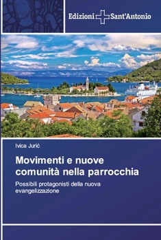 Paperback Movimenti e nuove comunità nella parrocchia [Italian] Book