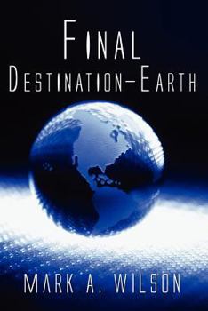 Paperback Final Destination-Earth Book