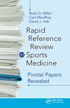 Paperback Rapid Reference Review in Sports Medicine: Pivotal Papers Revealed Book