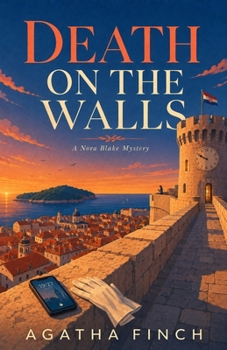 Death on the Walls: A Dubrovnik Cozy Mystery (Nora Blake Mysteries)