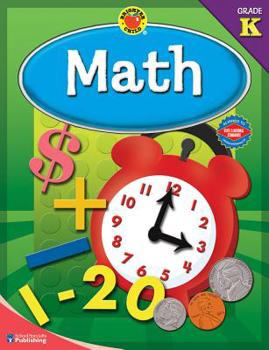 Paperback Math, Grade K (Brighter Child Workbooks) Book