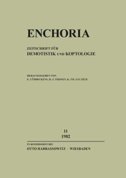 Paperback Enchoria 11 (1982): Zeitschrift Fur Demotistik Und Koptologie [German] Book