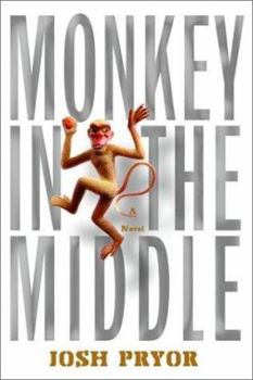 Hardcover Monkey in the Middle: A Novel Book