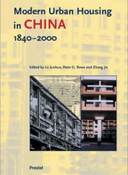 Paperback Modern Urban Housing in China: 1840-2000 Book