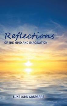 Hardcover Reflections of the Mind and Imagination Book
