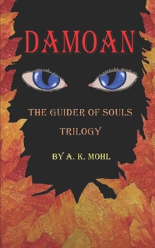 Paperback Damoan: The Guider of Souls Trilogy Book