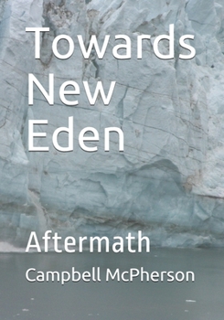 Paperback Towards New Eden: Aftermath Book