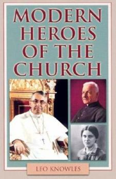 Paperback Modern Heroes of the Church Book