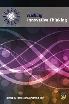 Paperback Fuelling Innovative Thinking Book