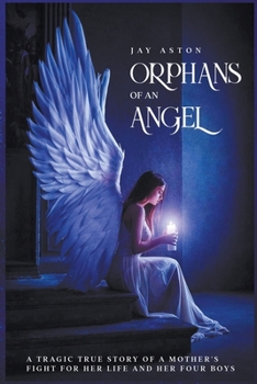 Paperback Orphans of an Angel Book