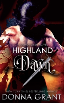 Highland Dawn (Druid's Glen, #3) - Book #3 of the Druid's Glen