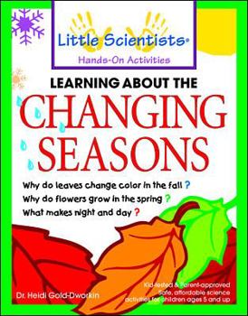 Paperback Learning about the Changing Seasons Book