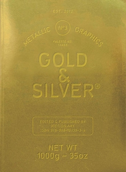 Paperback Gold & Silver: Metallic Graphics Book