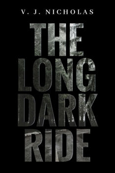 Paperback The Long Dark Ride Book