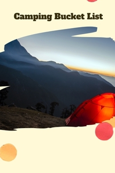 Paperback Camping Bucket List: Novelty Bucket List Themed Notebook Book